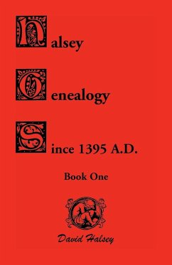 Halsey Genealogy Since 1395 A. D. - Halsey, David