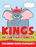 Kings of the Thai Forests