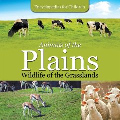 Animals of the Plains  Wildlife of the Grasslands   Encyclopedias for Children - Baby