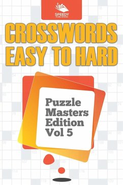 Crosswords Easy To Hard - Speedy Publishing Llc