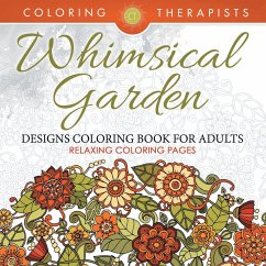 Whimsical Garden Designs Coloring Book For Adults - Relaxing Coloring Pages - Coloring Therapist