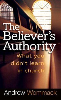 Believer's Authority - Wommack, Andrew