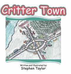 Critter Town - Taylor, Stephen