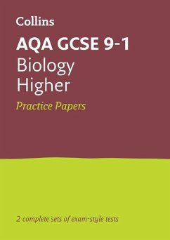 Collins GCSE 9-1 Revision - Aqa GCSE 9-1 Biology Higher Practice Test Papers - Collins GCSE