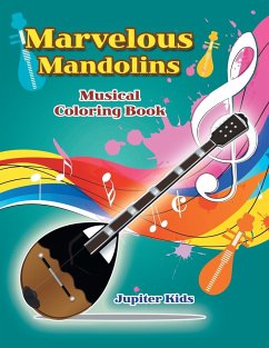 Marvelous Mandolins Musical Coloring Book - Jupiter Kids