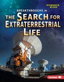 Breakthroughs in the Search for Extraterrestrial Life (eBook, ePUB) Breakthroughs in the Search for Extraterrestrial Life (eBook, ePUB)