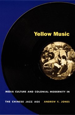 Yellow Music (eBook, PDF) - Andrew F. Jones, Jones