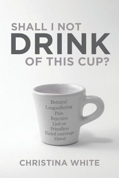 Cover Shall I Not Drink of This Cup?