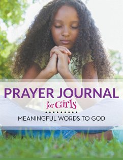 Prayer Journal For Girls - Speedy Publishing Llc