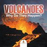 Volcanoes - Why Do They Happen? - Bild 1