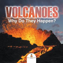 Volcanoes - Why Do They Happen? - Baby