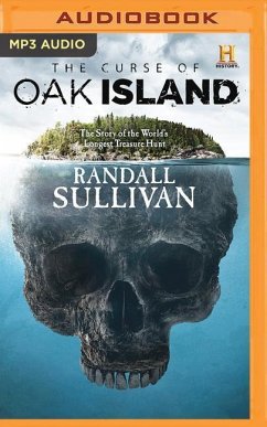 The Curse of Oak Island: The Story of the World's Longest Treasure Hunt - Sullivan, Randall