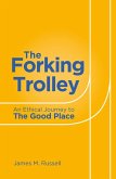 The Forking Trolley