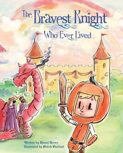 The Bravest Knight Who Ever Lived - Errico, Daniel