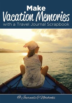 Make Vacation Memories with a Travel Journal Scrapbook - Journals and Notebooks
