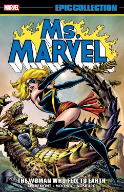 Ms. Marvel Epic Collection: The Woman Who Fell to Earth - Claremont, Chris; Marvel Various