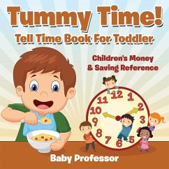 Tummy Time! - Tell Time Book For Toddler - Baby