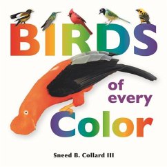 Birds of Every Color - Collard III, Sneed B.