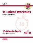 11+ CEM 10-Minute Tests: Mixed Workouts - Ages 10-11 Book 2 (with Online Edition): for the 2024 exams