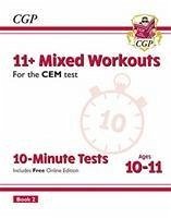 11+ CEM 10-Minute Tests: Mixed Workouts - Ages 10-11 Book 2 (with Online Edition) - CGP Books