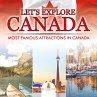 Let's Explore Canada (Most Famous... - Bild 1