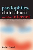 Paedophiles, Child Abuse and the Internet (eBook, PDF)