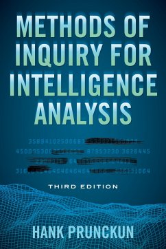 Methods of Inquiry for Intelligence Analysis - Prunckun, Hank