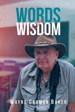 Words Of Wisdom - Baker, Wayne Carman
