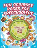 Fun Scribble Pages for Preschoolers