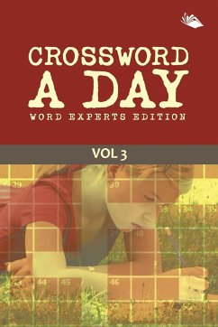 Crossword A Day Word Experts Edition Vol 3 - Speedy Publishing Llc