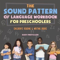 The Sound Pattern of Language Workbook for Preschoolers   Children's Reading & Writing Books - Baby