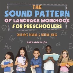 Cover The Sound Pattern of Language Workbook for Preschoolers   Children's Reading & Writing Books