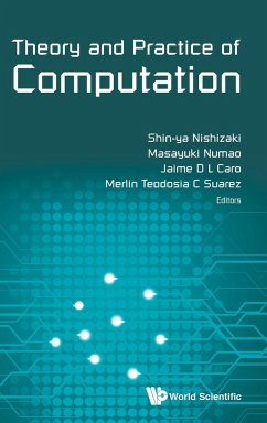 THEORY AND PRACTICE OF COMPUTATION - Shin-Ya Nishizaki, Masayuki Numao Jaime