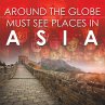 Around The Globe - Must See Places in... - Bild 1