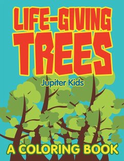 Life-Giving Trees (A Coloring Book) - Jupiter Kids