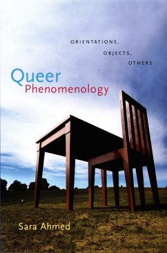 Queer Phenomenology (eBook, PDF) - Sara Ahmed, Ahmed