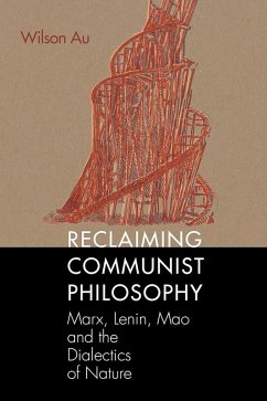 Reclaiming Communist Philosophy (eBook, ePUB)