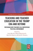 Teacher Education in the Trump Era and Beyond (eBook, ePUB)