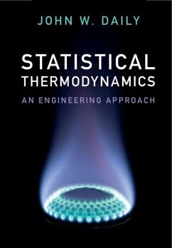Statistical Thermodynamics (eBook, ePUB) - Daily, John W.