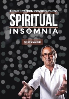 Spiritual Insomnia - Machat, Steven