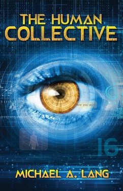 The Human Collective - Lang, Michael Anthony