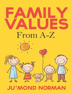 Family Values from A-Z - Norman, Ju'mond