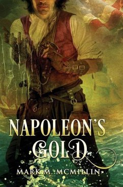 Napoleon's Gold - McMillin, Mark M.