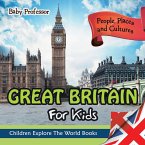 Great Britain For Kids