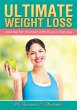 Ultimate Weight Loss Journal for Women... - Bild 1