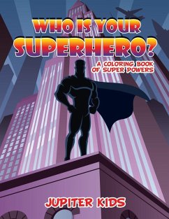 Cover Who Is Your Superhero?