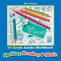 1st Grade Jumbo Workbook   Spelling, Reading & Math - Baby