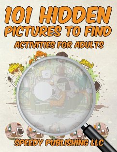 101 Hidden Pictures to Find Activities for Adults - Speedy Publishing Llc