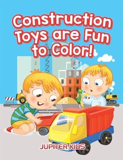 Construction Toys are Fun to Color! - Jupiter Kids