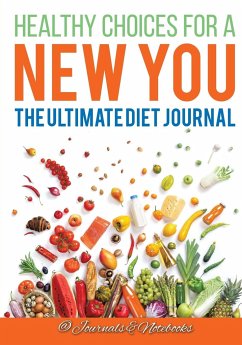 Healthy Choices for a New You - Journals and Notebooks